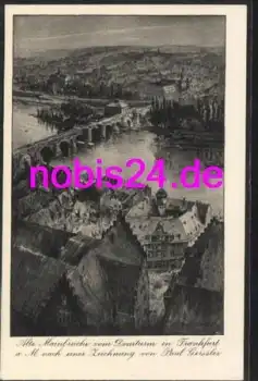 Frankfurt Main Alte Brücke Künstlerkarte *ca.1920