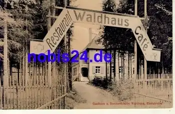 08144 Ebersbrunn Gasthof Waldhaus *ca.1915