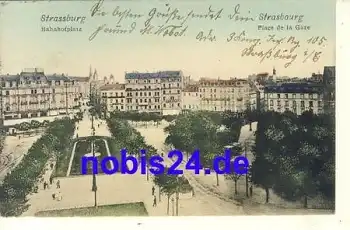 Strassburg Elsass Bahnhofsplatz o 1907