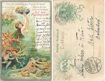 Dresden Bazar für die leidende Kindheit "auf dem Meeresgrund" Nixe Privatganzsache o 13.2.1900