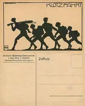 Wandervögel Klotzfahrt Künstlerkarte Bloßfeld   *ca. 1930