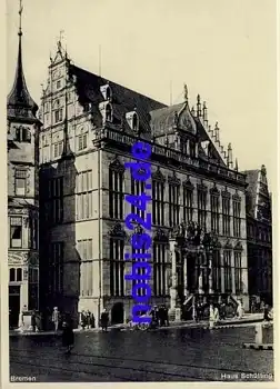 Bremen Haus Schütting *ca.1940