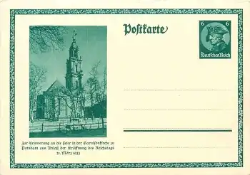 Potsdam Ganisionskirche Eröffnung des Reichstages 1933 Ganzsache 6 Pfennig  Friedrich der Grosse