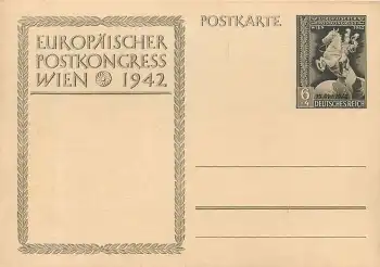 Europäischer Postkongress Wien 1942 Ganzsache mit Aufdruck 19. Oktober 1942