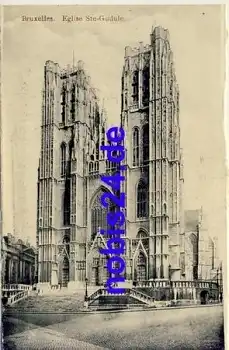 Brüssel Eglise Ste Gudule *ca.1910