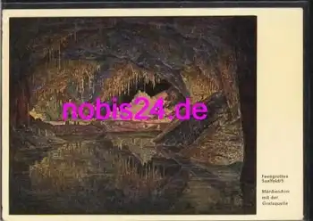 07318 Saalfeld Feengrotte Gralsquelle Höhle *ca.1962