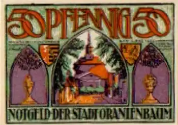 06785 Oranienbaum Städtenotgeld 50 Pfennige 1922