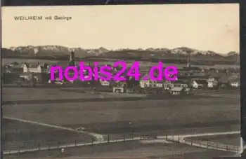 82362 Weilheim mit Gebirge *ca.1920