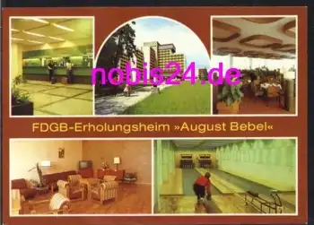 99894 Friedrichroda FDGB Heim "August Bebel" *ca.1983