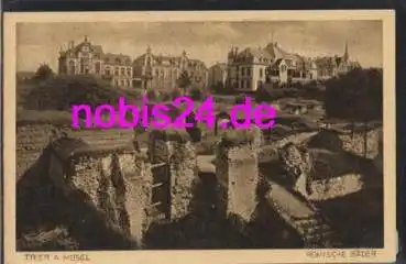 Trier an der Mosel Römische Bäder  *ca.1920