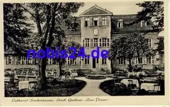 99706 Sondershausen Gasthaus zum Possen *ca.1930