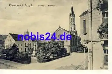 08309 Eibenstock Gasthof Rathaus Denkmal o 1925