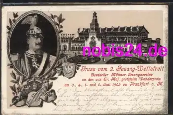 Frankfurt Main Gesangs Wettstreit o 7.6.1903 deutscher Männergesangsvereine