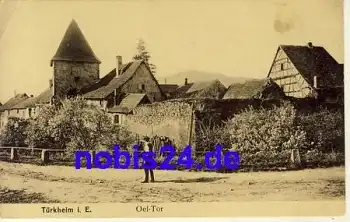 Türkheim Oel Tor Elsass *ca.1915