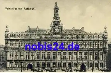 Valenciennes Rathaus Region Hauts-de-France *ca.1910