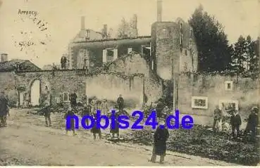 Arrancy zerstörter Ort o 1915