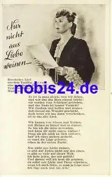 Nur nicht aus Liebe weinen - Liedkarte  *ca.1910