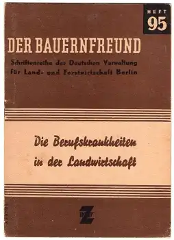 Der Bauernfreund Heft 90 "Ratschläge und Winke für werdende und stillende Bauernmütter" 24 Seiten 1947