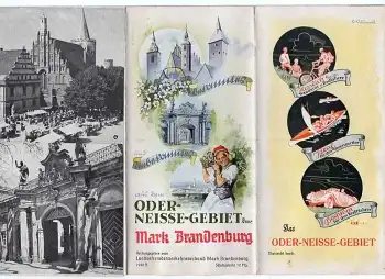 Oder Neisse Gebiet in der Mark Brandenburg Faltprospekt um 1940