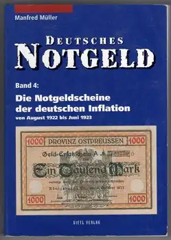 Deutsches Notgeld Katalog Manfred Müller Band 4  Deutschen Inflation August 1922 bis Juni 1923