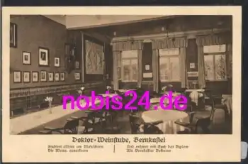 54470 Bernkastel Doktor Weinstube *ca.1930