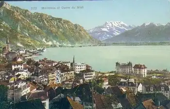 Montreux et Dents du Midi * ca. 1910