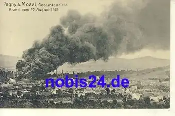 Pagny Mosel Brand vom 22.8.1915