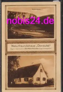 78520 Tuttlingen Donautal Naturfreudehaus o 1925