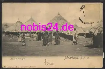 Mombasa Native Village  o ca.1913