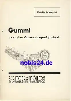 Gummi und seine Verwendungsmöglichkeiten Springer & Möller Leipzig ca.1950 Heft 15 Seiten,