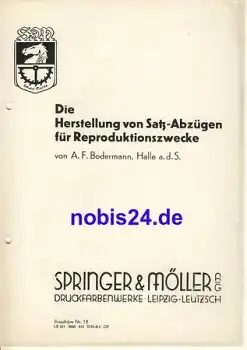 Die Herstellung von Satz Abzügen für Reproduktionszwecke Nr.18 Springer & Möller Leipzig ca.1950
