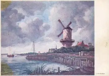 Ruisdael j. van Künstlerkarte "die Windmühle von Wijk"  * ca. 1940