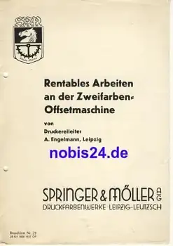 Rentables Arbeiten an der Zweifarben Offsetmaschine Nr.29 Springer & Möller Leipzig ca.1950 Heft 8 Seiten,gelocht