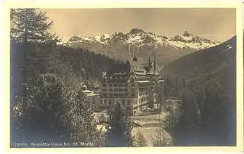 Suvretta-Haus bei St. Moritz * ca. 1910