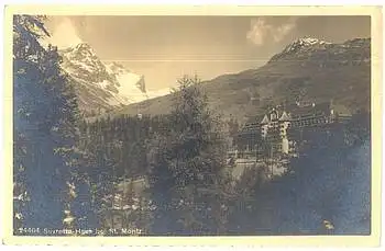 Suretta-Haus bei St. Moritz * ca. 1920