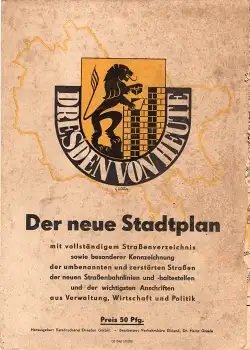 Dresden von Heute Stadtplan um 1946 mit umbennaten und zerstörten Straßen