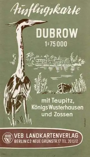 Dubrow mit Teupitz Königs Wusterhausen und Zossen Ausflugskarte um 1960