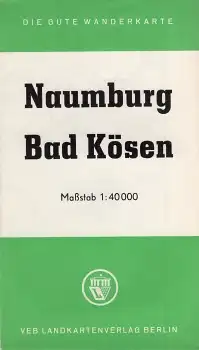 Naumburg Bad Kösen Wanderkarte um 1957