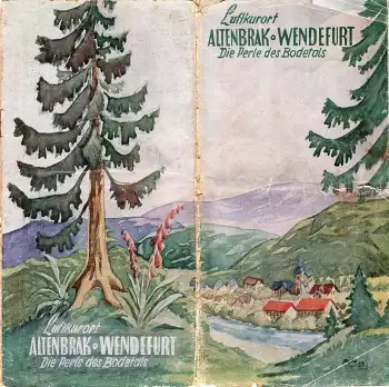 Altenbrak Wendefurt Die Perle des Bodetal Reiseprospekt um 1958