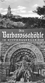 Kyffhäusergebirge Barbarossahöhle Faltprospekt um 1970