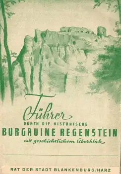 Regenstein Burgruine Burgführer um 1955  16 Seiten