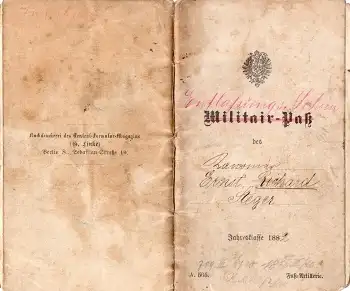 Militärpaß Königlich Sächsisches Fuß Artillerie Regiment Nr.12 7. Kompagnie Soldat Ernst Richard Steger Zwickau