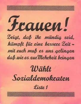 Sozialdemokraten Liste 1 Wahlwerbung zur Reichstagswahl 1924 original Handzettel