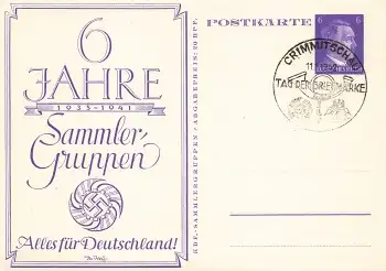 6 Jahre Sammlergruppen Privatganzsache 6 Pfennig Hitler Sonderstempel Crimmitschau Tag der Briefmarke 1942