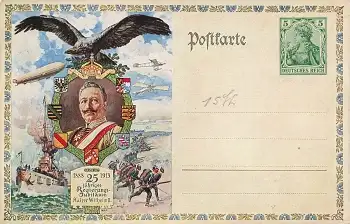 Kaiser Wilhelm II 25 jähriges Regierungsjubiläum Privatganzsache 1913 *