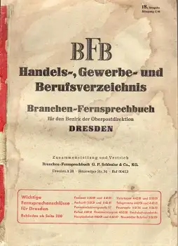 BFB Handels-, Gewerbe- und Berufsverzeichnis Branchen-Fernsprechbuch für den Bezirk der Oberpostdirektion Dresden 1946