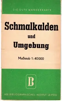 Schmalkalden und Umgebung Wanderkarte 1 : 40000 um 1960