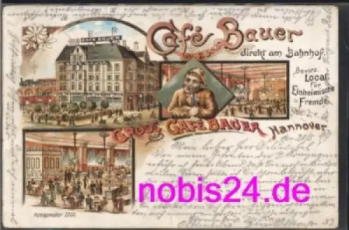 Hannover Cafe Bauer Litho o 20.5.1909