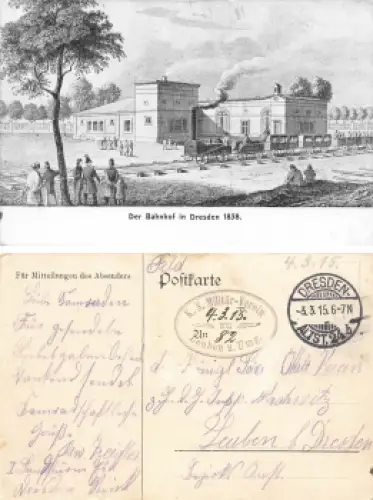 Dresden Bahnhof 1838 o K.S. Militär-Verein zu Leuben und Umgebung 1915