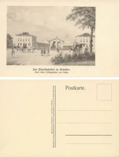 Dresden Leipziger Bahnhof nach einer Litho von Lütke * um 1920